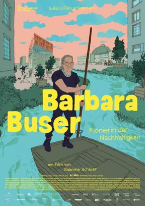 Barbara Buser - Pionierin der Nachhaltigkeit Plakat