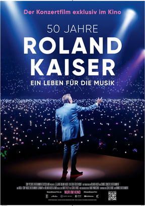 50 Jahre Roland Kaiser - Ein Leben für die Musik Plakat