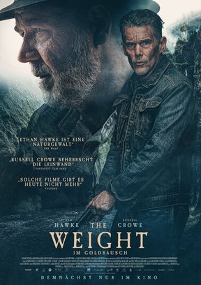 The Weight - Im Goldrausch Plakat