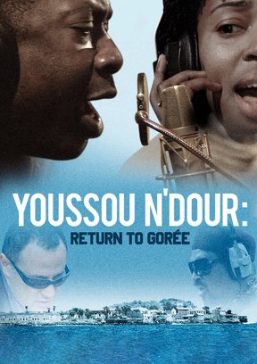 Youssou N'Dour - Rückkehr nach Gorée Plakat